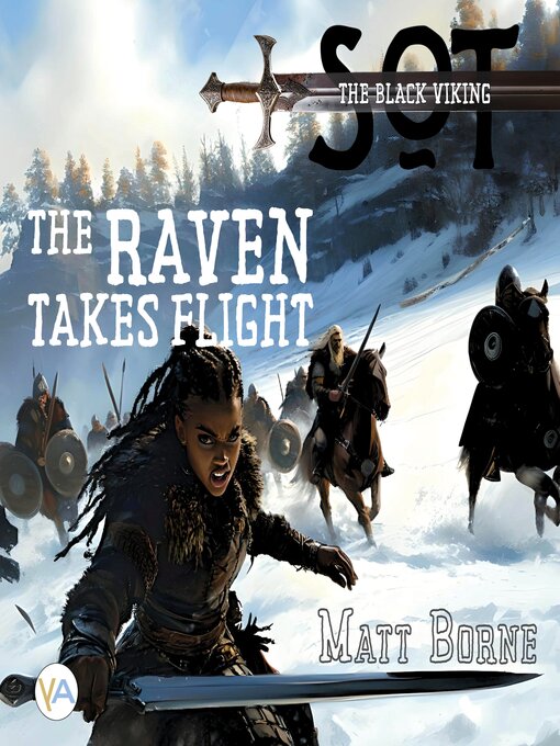 Title details for The Raven Takes Flight by Matt Borne - Wait list